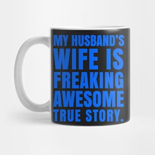 Wife Freaking Awesome BLUE Print Mug